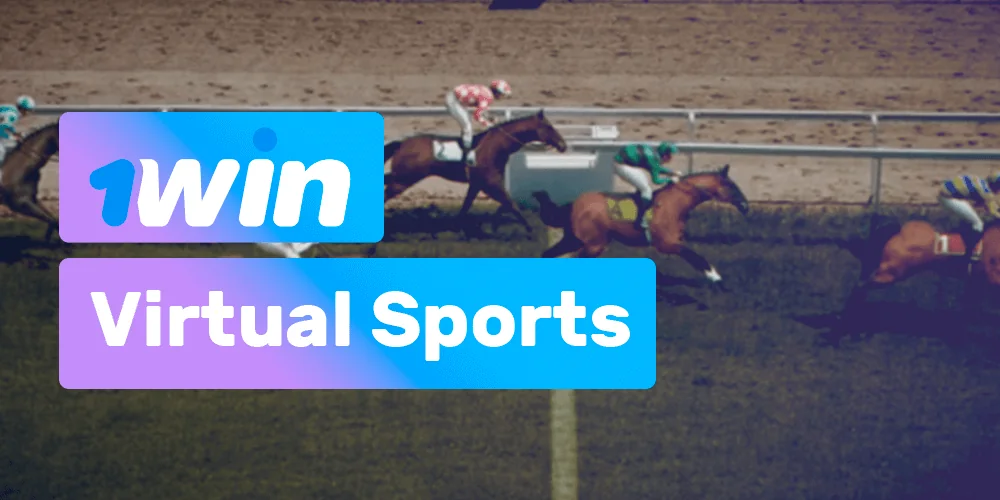 1win . पर वर्चुअल स्पोर्ट्स बेटिंग